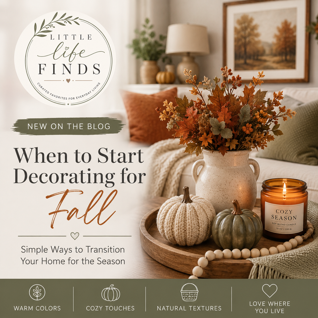 When to Start Decorating for Fall: Simple Ways to Transition Your Home for the Season